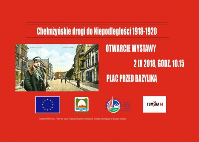 Zapraszamy na wystawę &quot;Chełmżyńskie drogi do niepodległości 1918-1920&quot;